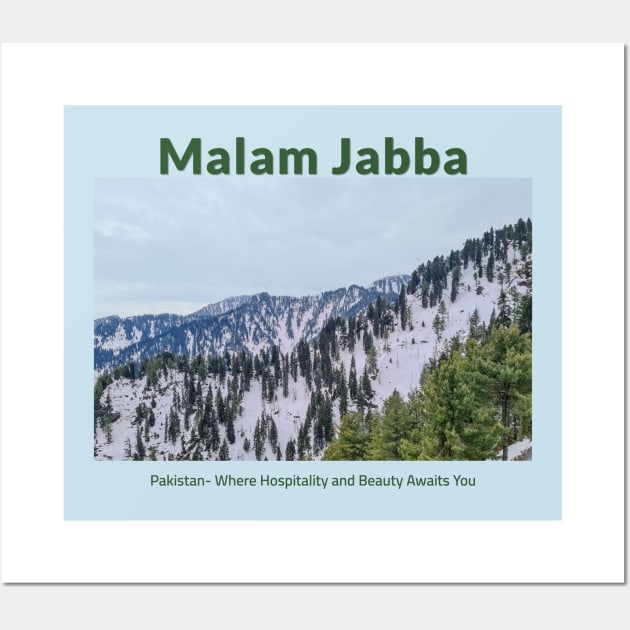 Malam Jabba in Pakistan where hospitality and beauty awaits you Pakistani culture , Pakistan tourism Wall Art by Haze and Jovial